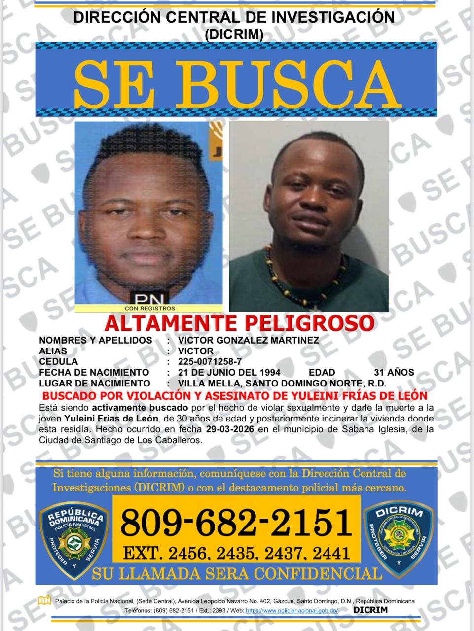 Policía Nacional activa búsqueda de hombre acusado de violación y homicidio de mujer en Sábana Iglesia, Santiago de los Caballeros