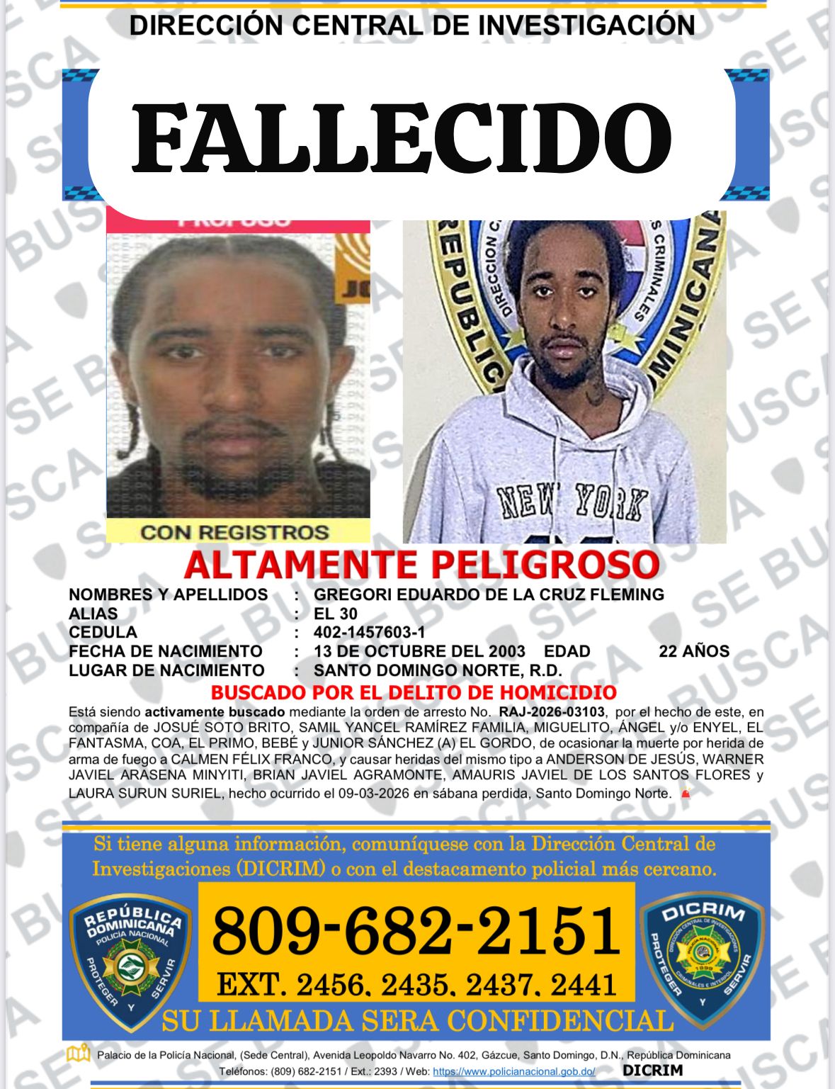 Policía Nacional informa cae abatido reconocido delincuente “El 30”, tras enfrentar patrulla que los buscaba por homicidio y múltiples hechos violentos en SDN