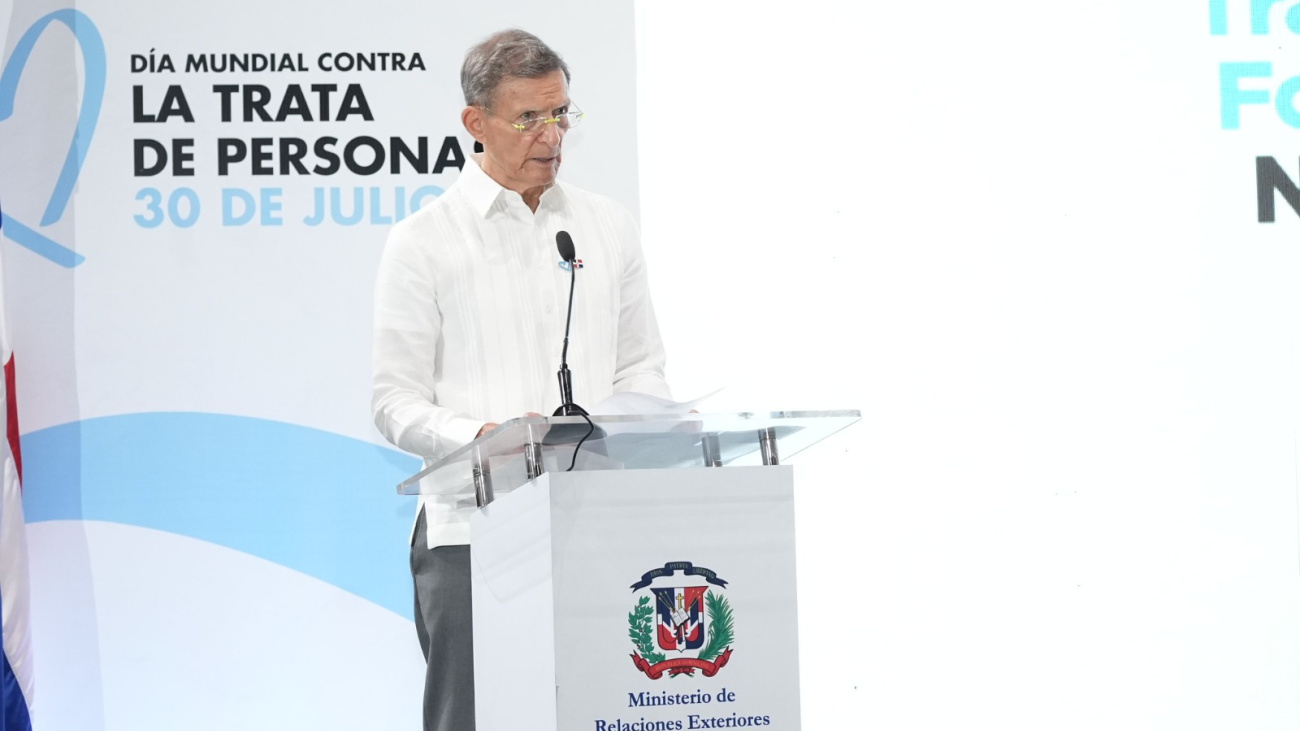 Canciller Roberto Álvarez alerta sobre nuevas modalidades de trata de personas vinculadas al crimen organizado