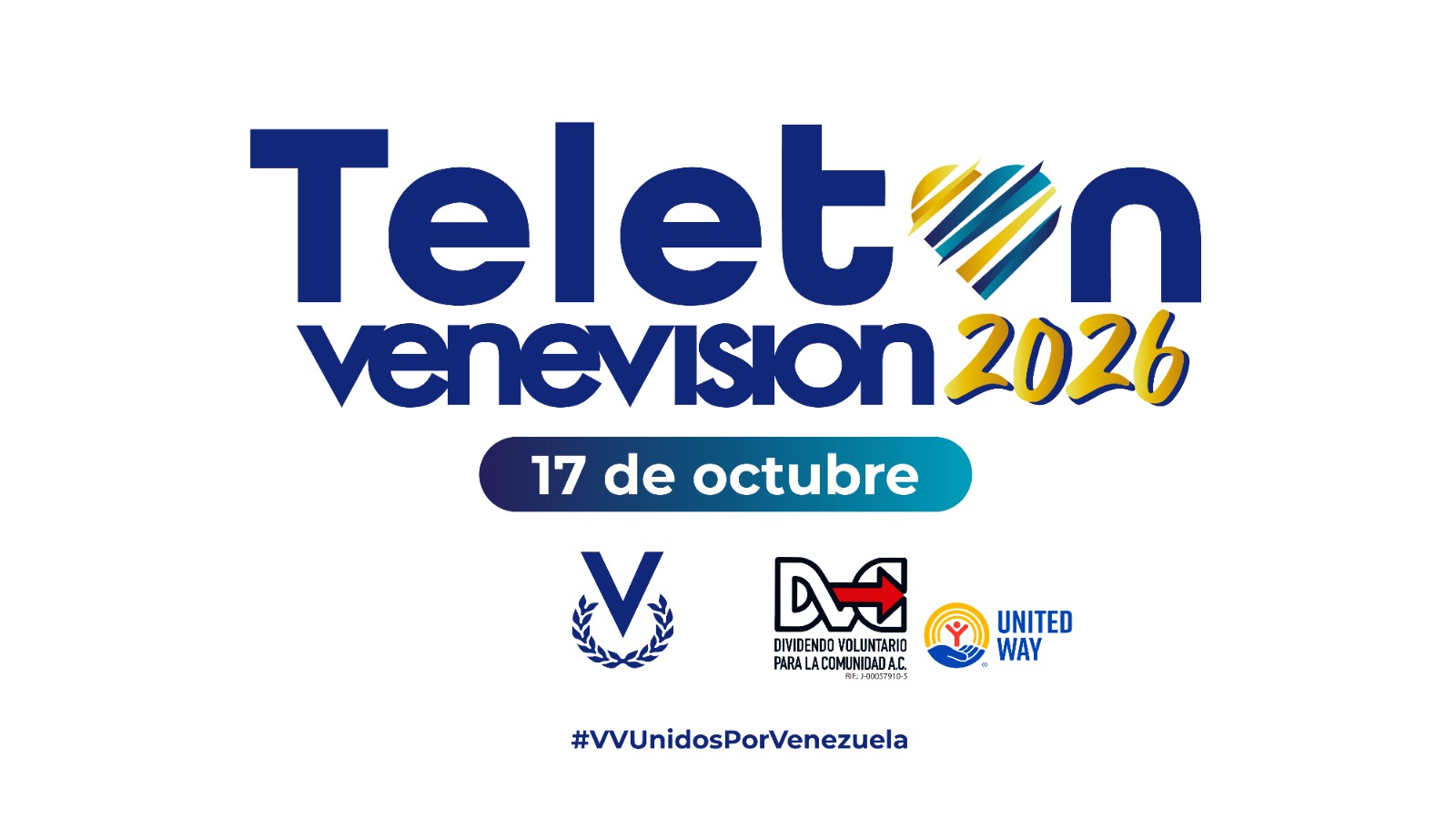 En alianza con el Dividendo Voluntario para la Comunidad, Cisneros convoca el Teletón Venevision 2026 Unidos por Venezuela para apoyar la recuperación posterremotos