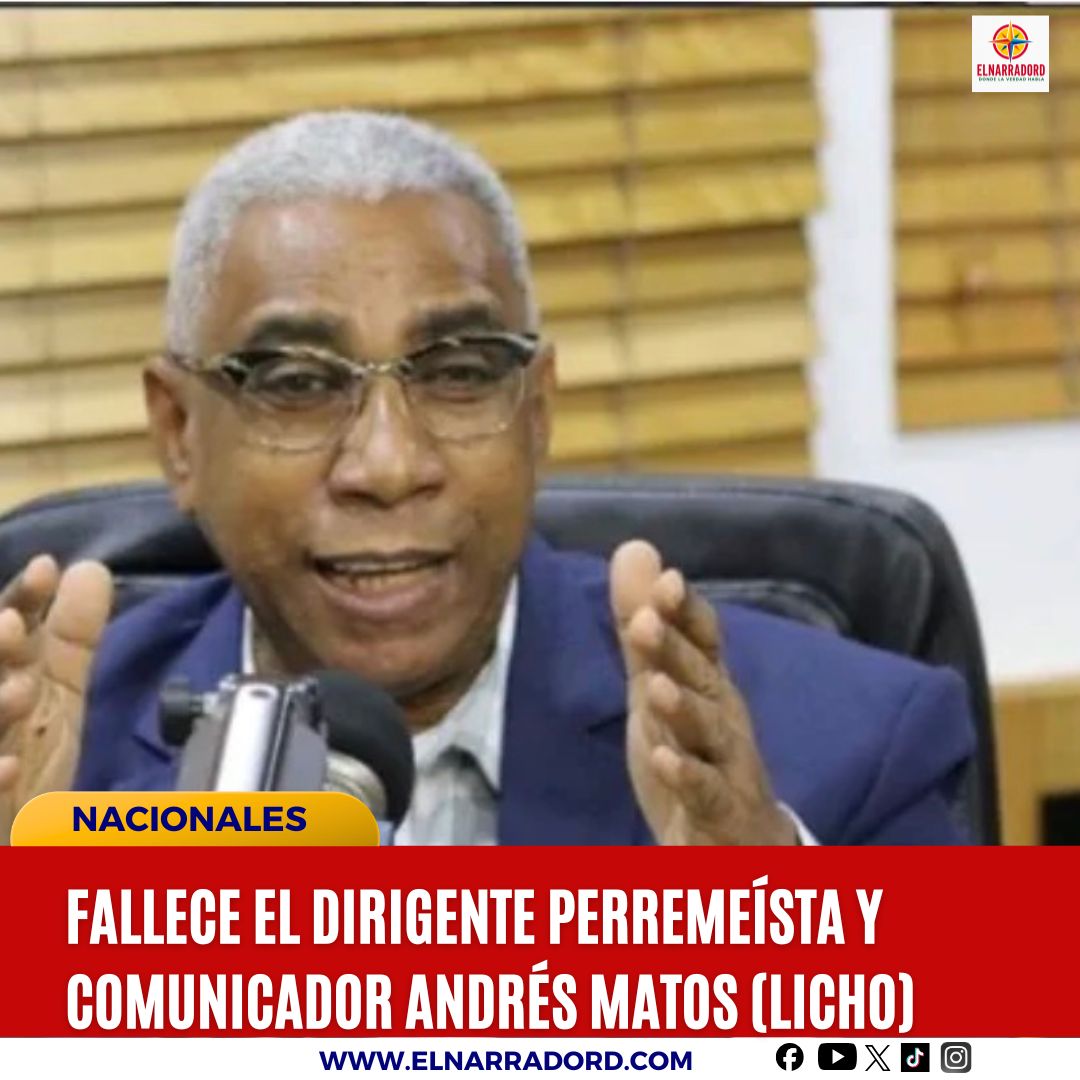 Fallece el dirigente perremeísta y comunicador Andrés Matos \(Licho\)